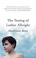  The testing of Luther Albright