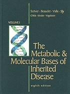 The metabolic molecular bases of inherited disease