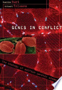 Genes in Conflict: the biology of selfish genetic elements