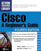  Cisco : a beginner's guide