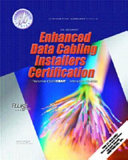 Enhanced Data Cabling Installers Certification