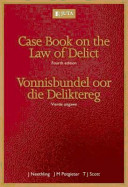 Case Book on the Law of Delict