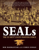  SEALs : the US Navy's elite fighting force