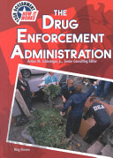 The Drug Enforcement Administration