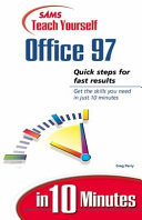 Sams Teach Yourself Office 97 in 10 Minutes