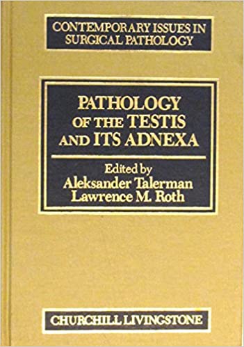 Pathology of the testis and its adnexa