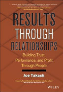 Results Through Relationships