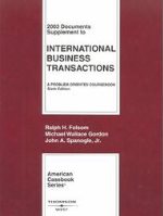 2003 Documents supplement to International business transactions : a problem-oriented coursebook