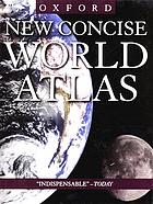 Oxford new concise world atlas