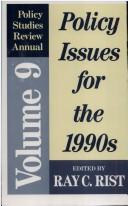 Policy Issues for the 1990's (Policy Studies Review Annual)