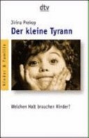 Der kleine Tyrann