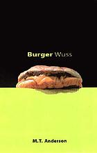 Burger Wuss