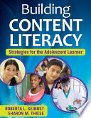 Building Content Literacy : strategies for the adolescent learner