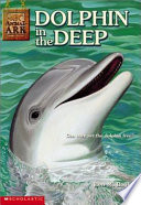 Dolphin in the Deep