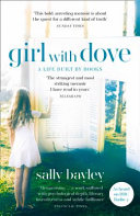  Girl with dove : a life built by books