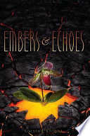 Embers & Echoes