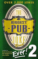 The Biggest Pub Joke Book Ever! 2