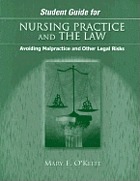 Nursing Practice and the Law