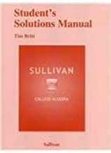 Student's solutions manual : college algebra ninth edition