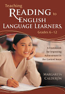 Teaching Reading to English Language Learners, Grades 6-12