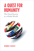  A quest for humanity : the good society in a global world