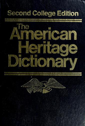 The American Heritage dictionary