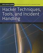 Hacker techniques, tools, and incident handling