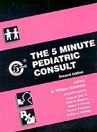  The 5-minute pediatric consult