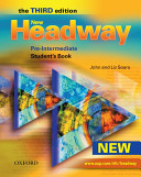 New Headway: Pre-Intermediate Third Edition: Student's Book