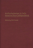 Authoritarianism in Latin America since independence