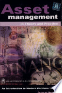 Asset Management in Theory and Practice