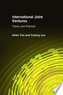 International joint ventures : theory and practice 