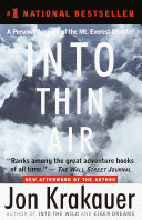 Into thin air : a personal account of the Mount Everest disaster