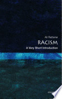 Racism: A Very Short Introduction