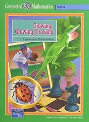 Growing Growing Growing (Prentice Hall Connected Mathematics)