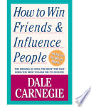 How To Win Friends And Influence People