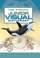 The Firefly junior visual dictionary