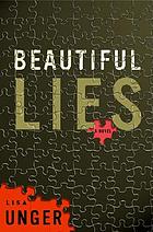 Beautiful Lies : a novel