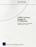 CANES Contracting Strategies for Full Deployment