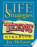 Life Strategies for Teens Workbook