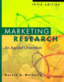 Marketing research: an applied orientation