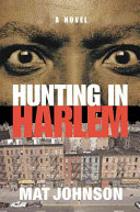 Hunting in Harlem