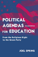 Political Agendas for Education