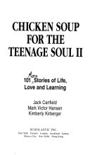 Chicken Soup for the Teenage Soul II