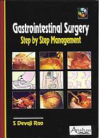 Gastrointestinal surgery : step by step management