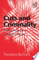 Cuts and Criminality