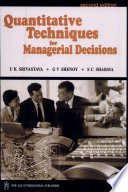 Quantitative techniques for managerial decisions: concepts, illustrations and problems