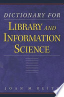 Dictionary for Library and Information Science