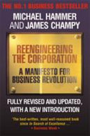 Reengineering the Corporation