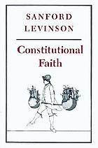 Constitutional faith